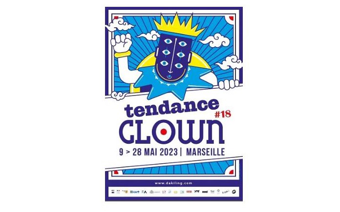 MArseille - FESTIVAL TENDANCE CLOWN 2023