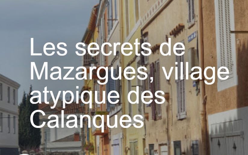 MArseille - LES SECRETS DE MAZARGUES
