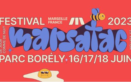 MArseille - FESTIVAL MARSATAC 2023