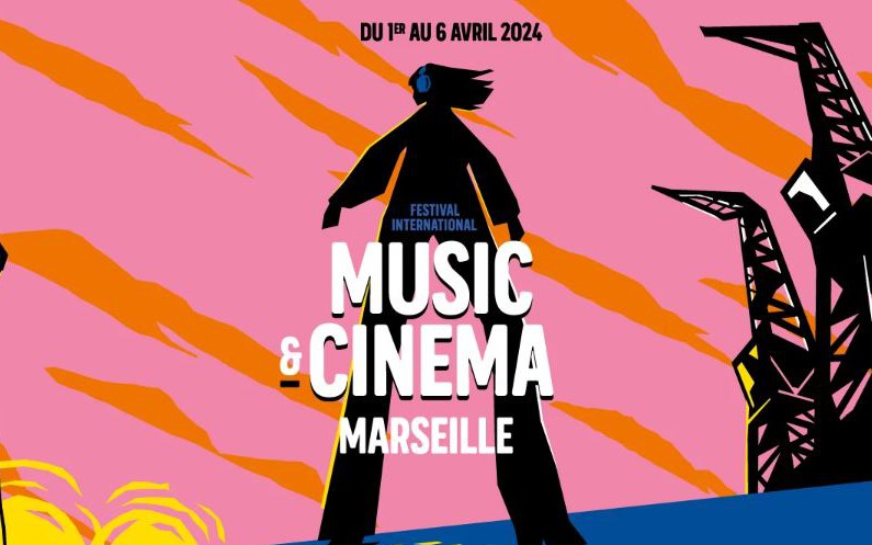 MArseille - MUSIC & CINÉMA MARSEILLE 2024