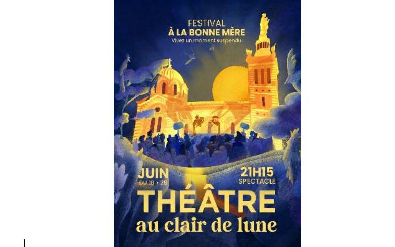 MArseille - FESTIVAL A LA BONNE MÈRE