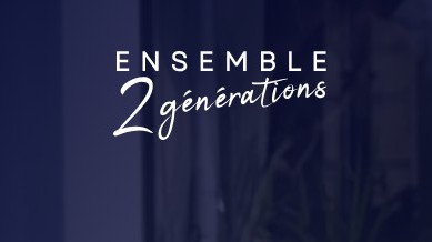 Marseille - ENSEMBLE2GÉNÉRATIONS